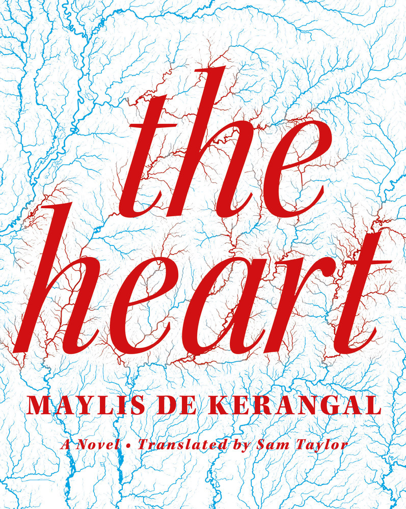 The Heart book by Maylis de Kerangal