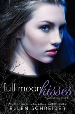 Full Moon #3: Full Moon Kisses