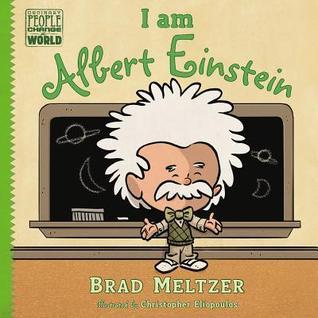 I am Albert Einstein book by Brad Meltzer