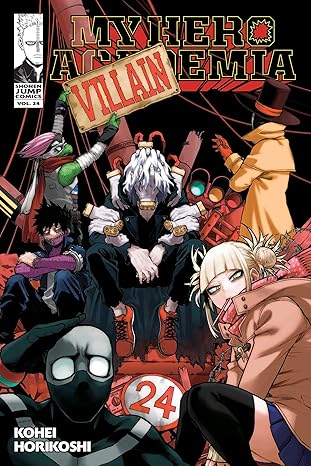 My Hero Academia, Vol. 24: All It Takes Is One Bad Day book by Kohei Horikoshi