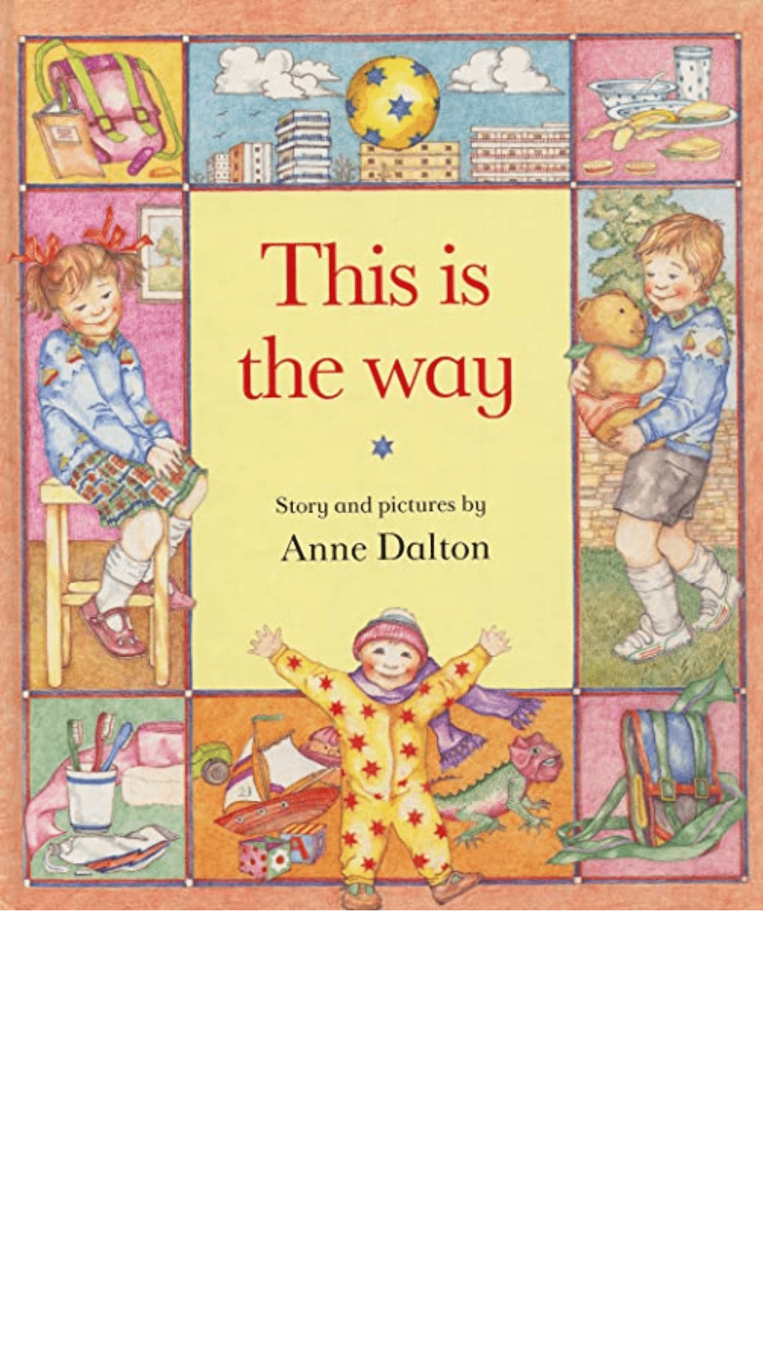 This is the Way by Anne Dalton
