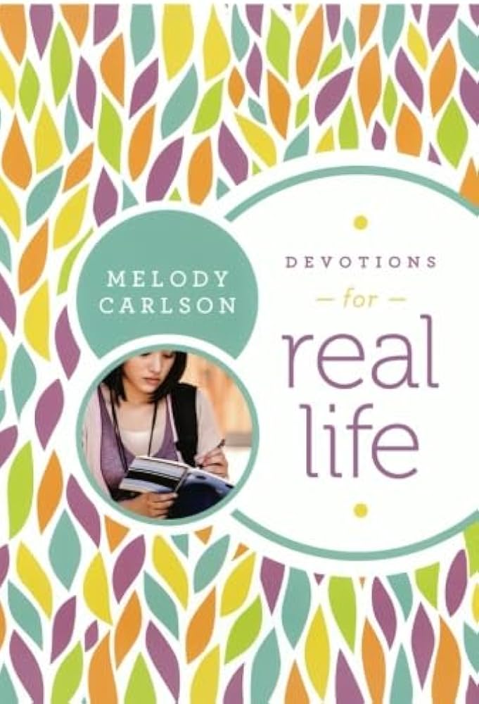 Devotions for Real Life