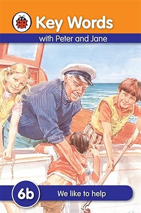 Key Words with Peter and Jane :6b We Like To Help by ladybird books