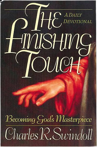 The Finishing Touch : Becoming God's Masterpiece : a Daily Devotional