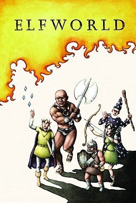 Elfworld Volume 1 book by Francois Vigneault