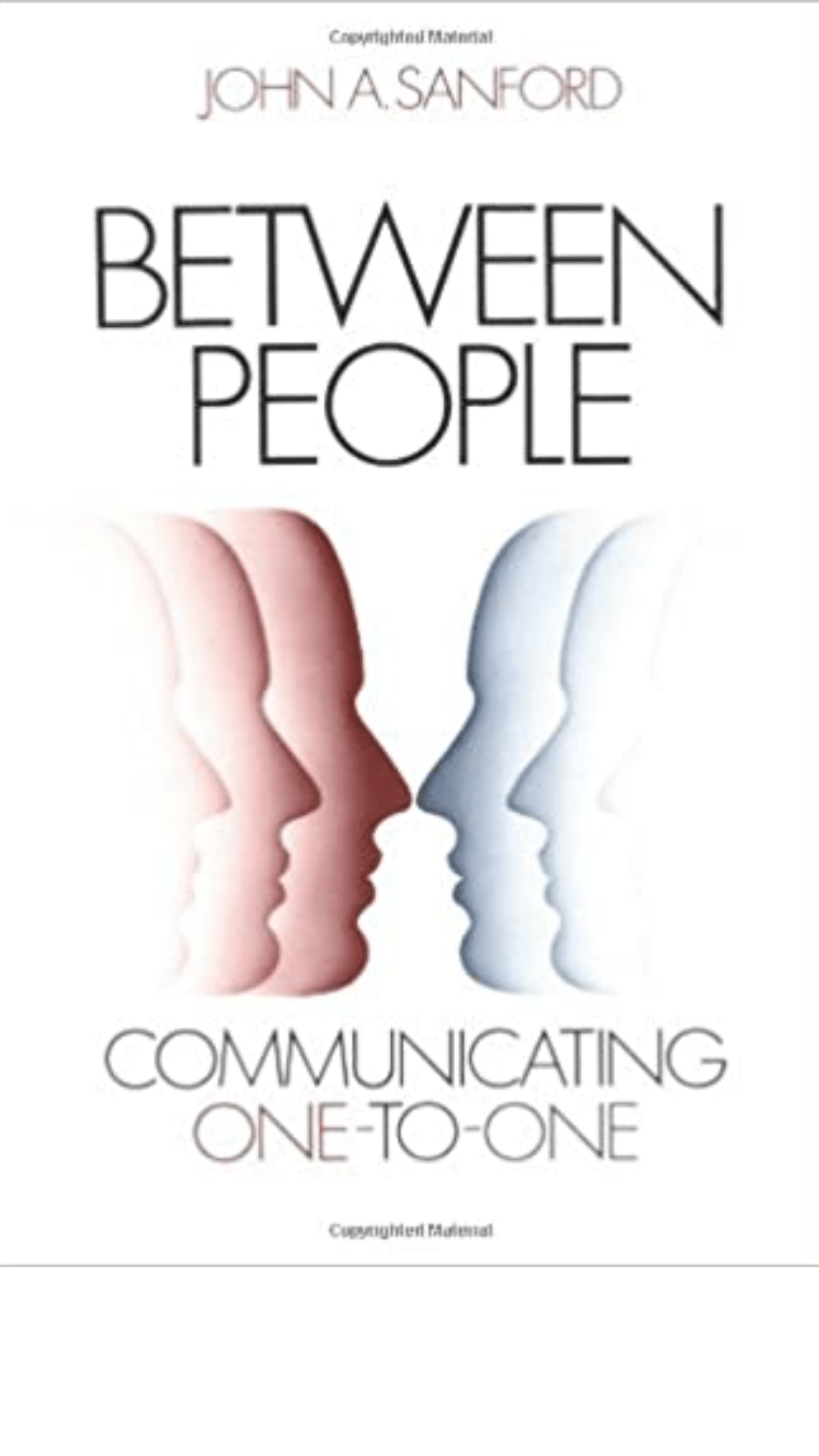 Between People: Communicating One to One