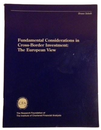 Fundamental Considerations in Cross-Border Investment: The European View