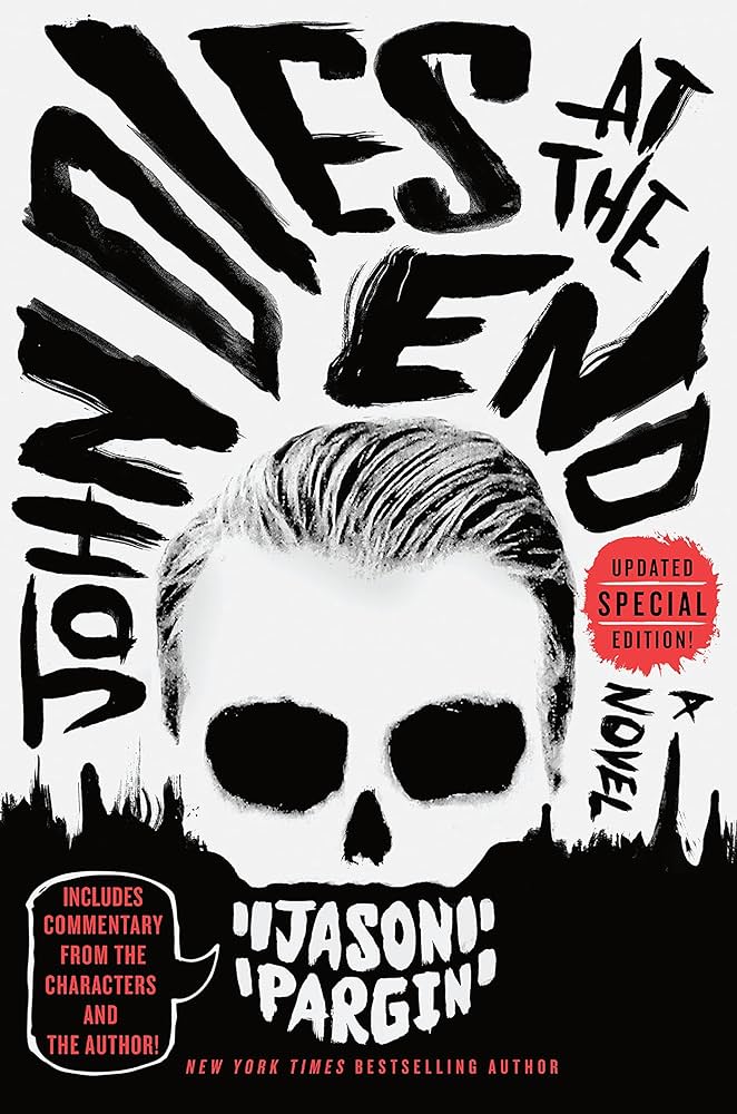 John Dies at the End book by Jason Pargin