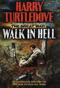 Great War #2: Walk in Hell book by Harry Turtledove