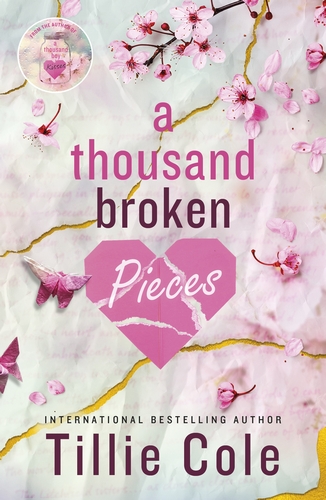 A Thousand Boy Kisses #2: A Thousand Broken Pieces book by Tillie Cole