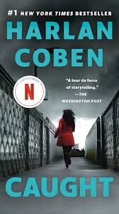 Caught book by Harlan Coben