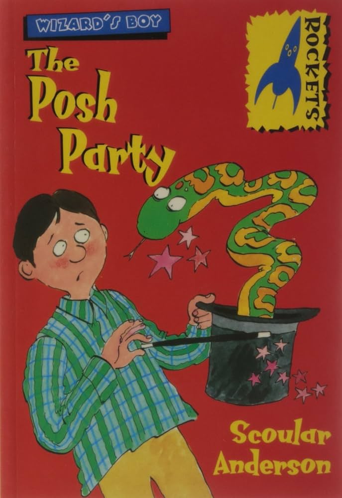 Wizard's Boy: The Posh Party book by Scoular Anderson