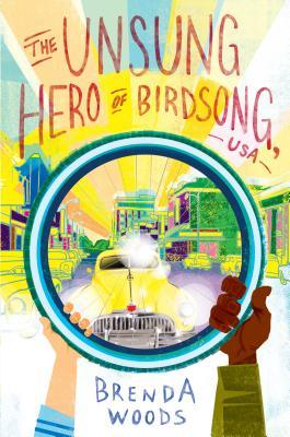 The Unsung Hero of Birdsong, USA book by Brenda Woods
