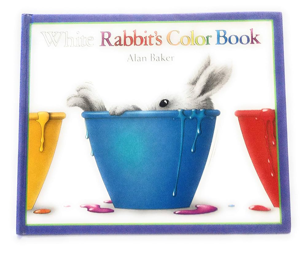 White Rabbit's Color Book book by Alan Baker