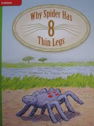 Why Spider Has Thin Legs (Reading Wonders Leveled Reader)