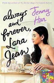 Always and Forever, Lara Jean novel by Jenny Han