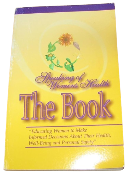 Speaking of Women's Health the Book