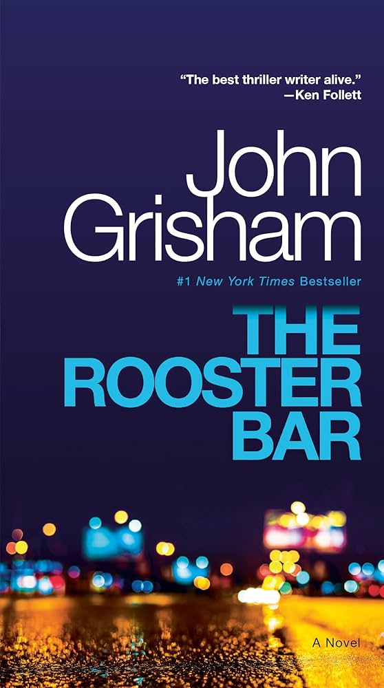 The Rooster Bar book by John Grisham