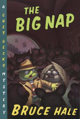 The Big Nap : A Chet Gecko Mystery