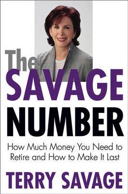 The Savage Number : How Much Money Do You Need to Retire?