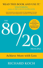 Living The 80/20 Way: Work Less, Worry Less, Succeed More, Enjoy More book by Richard Koch