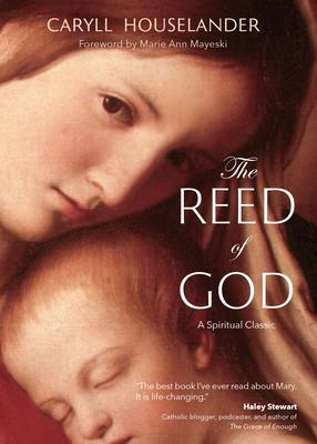 The Reed of God book by Caryll Houselander