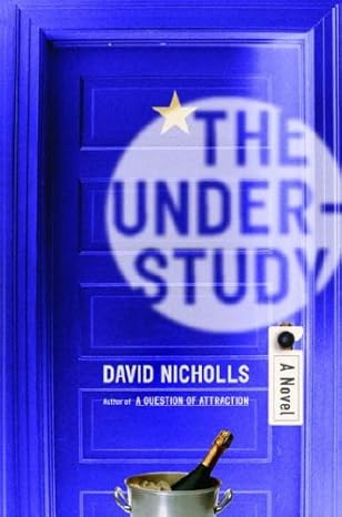 The Understudy book by David Nicholls