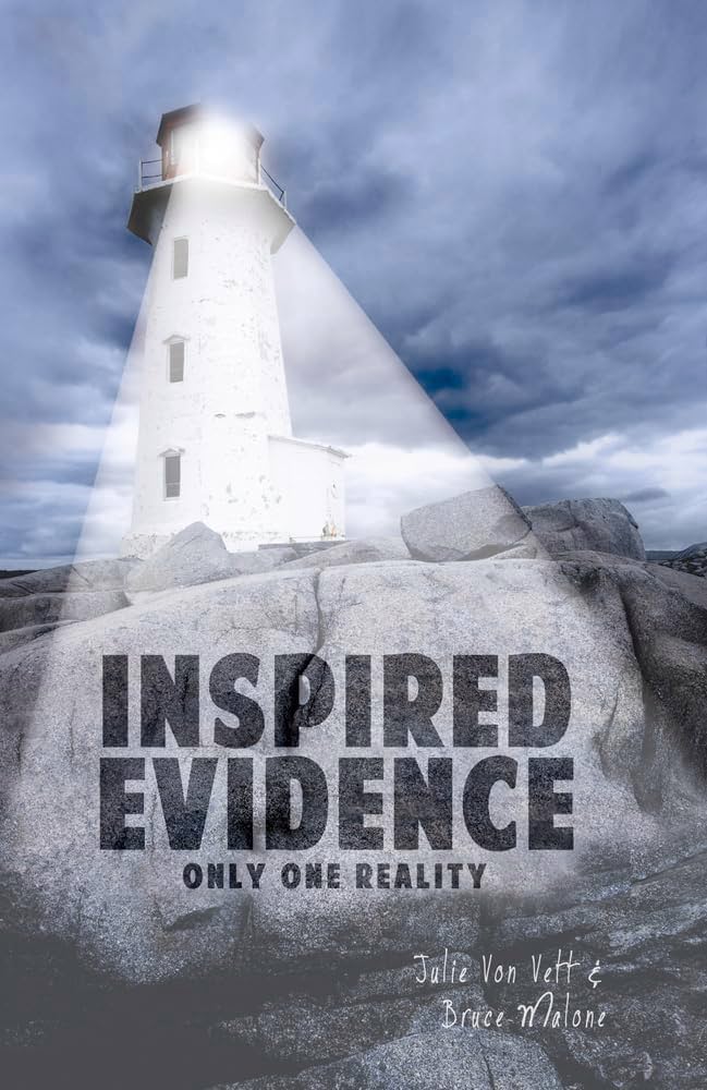 Inspired Evidence: Only One Reality book by Julie Von Vett