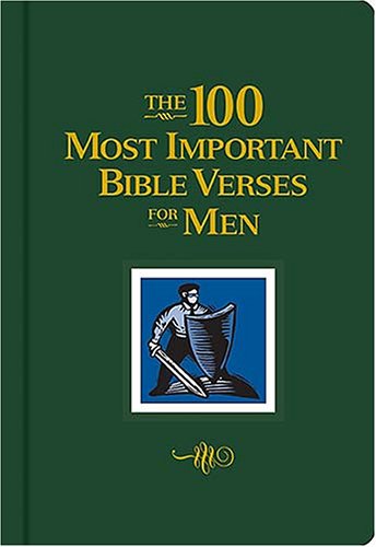 The 100 Most Important Bible Verses for Men book by Lila Empson