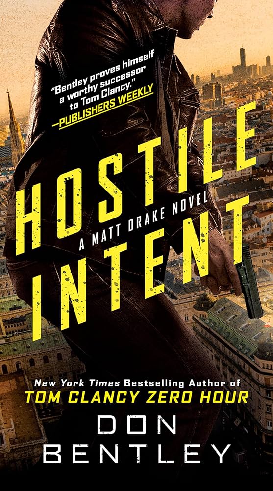 Hostile Intent book by Don Bentley