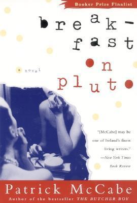 Breakfast on Pluto book by Patrick McCabe