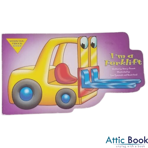 I'm a Forklift (Working Truck Books) Board Book
