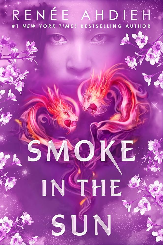 Smoke in the Sun book by Renee Ahdieh