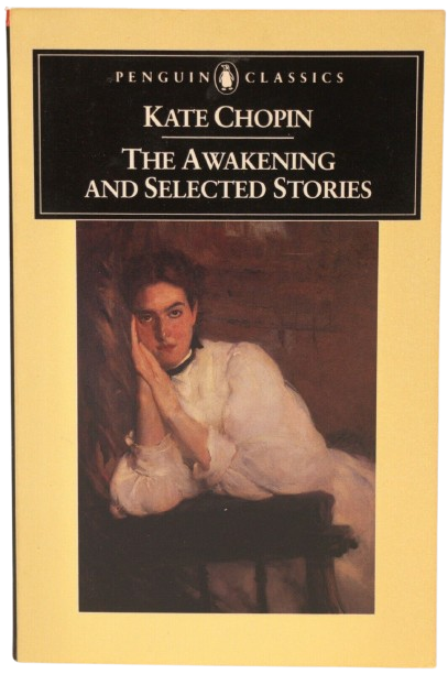 The Awakening and Selected Stories book by Kate Chopin