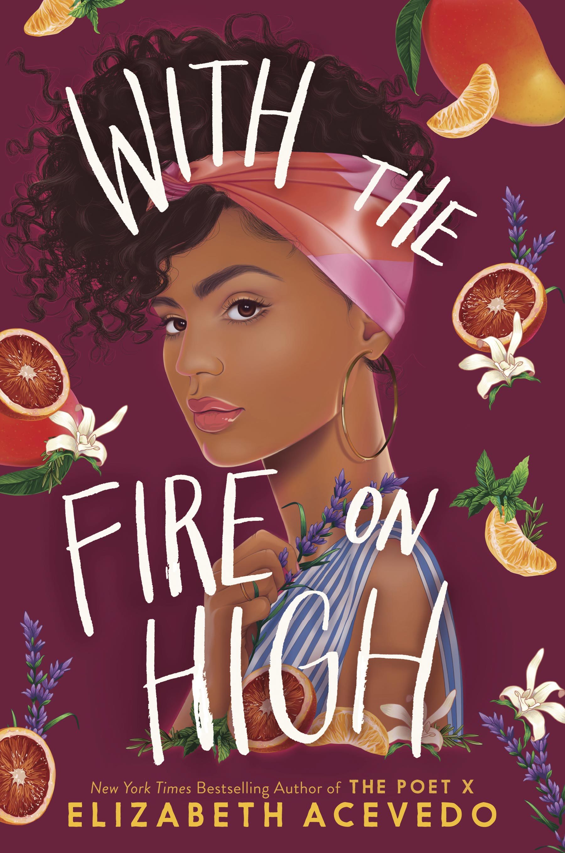 With the Fire on High book by Elizabeth Acevedo
