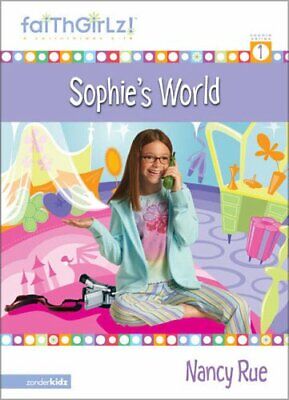 Sophie #1 Sophie's World by Nancy N. Rue