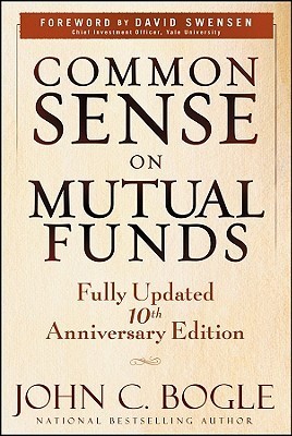 Common Sense on Mutual Funds book by  John C. Bogle