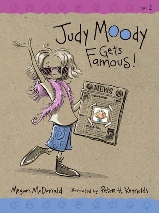 Judy Moody #2: Judy Moody Gets Famous! book by Megan McDonald