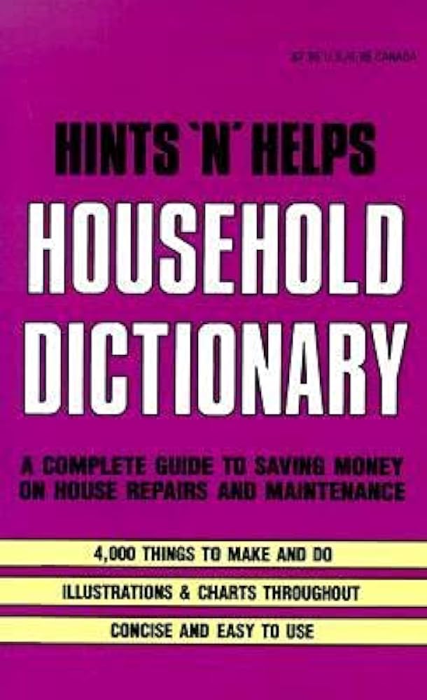 Hints 'N' Helps Household Dictionary