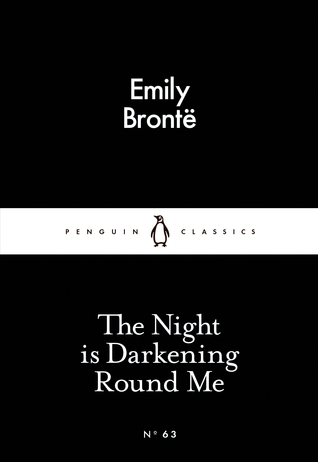The Night is Darkening Round Me book by Emily Bronte