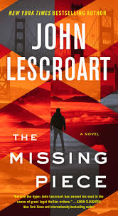 The Missing Piece book by John Lescroart
