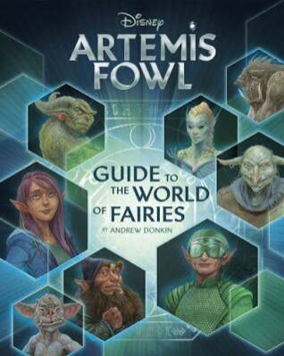 Artemis Fowl: Guide to the World of Fairies Book By Andrew Donkin
