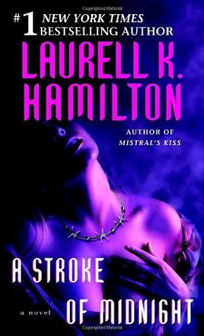 A Stroke of Midnight book by Laurell K. Hamilton