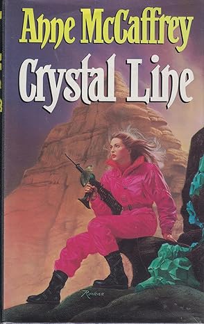Crystal Line book by Anne McCaffrey