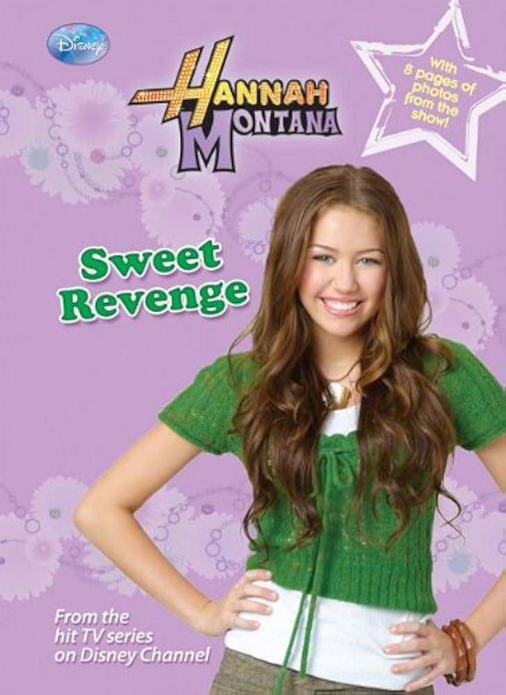 Hannah Montana: Sweet Revenge book By Laurie McElroy