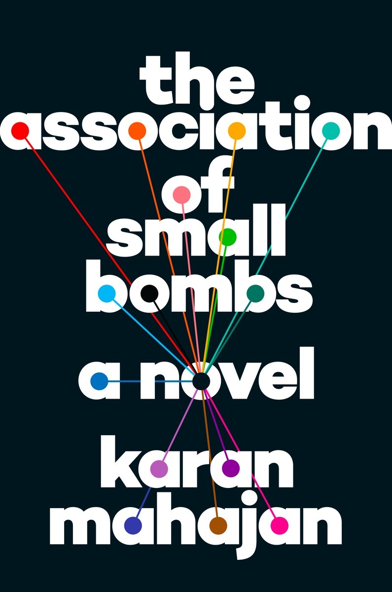 The Association of Small Bombs book by Karan Mahajan