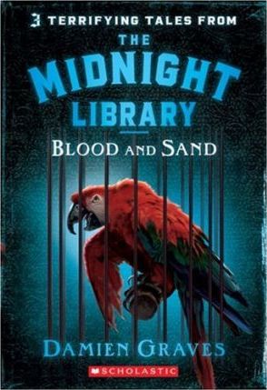 The Midnight Library #2: Blood and Sand