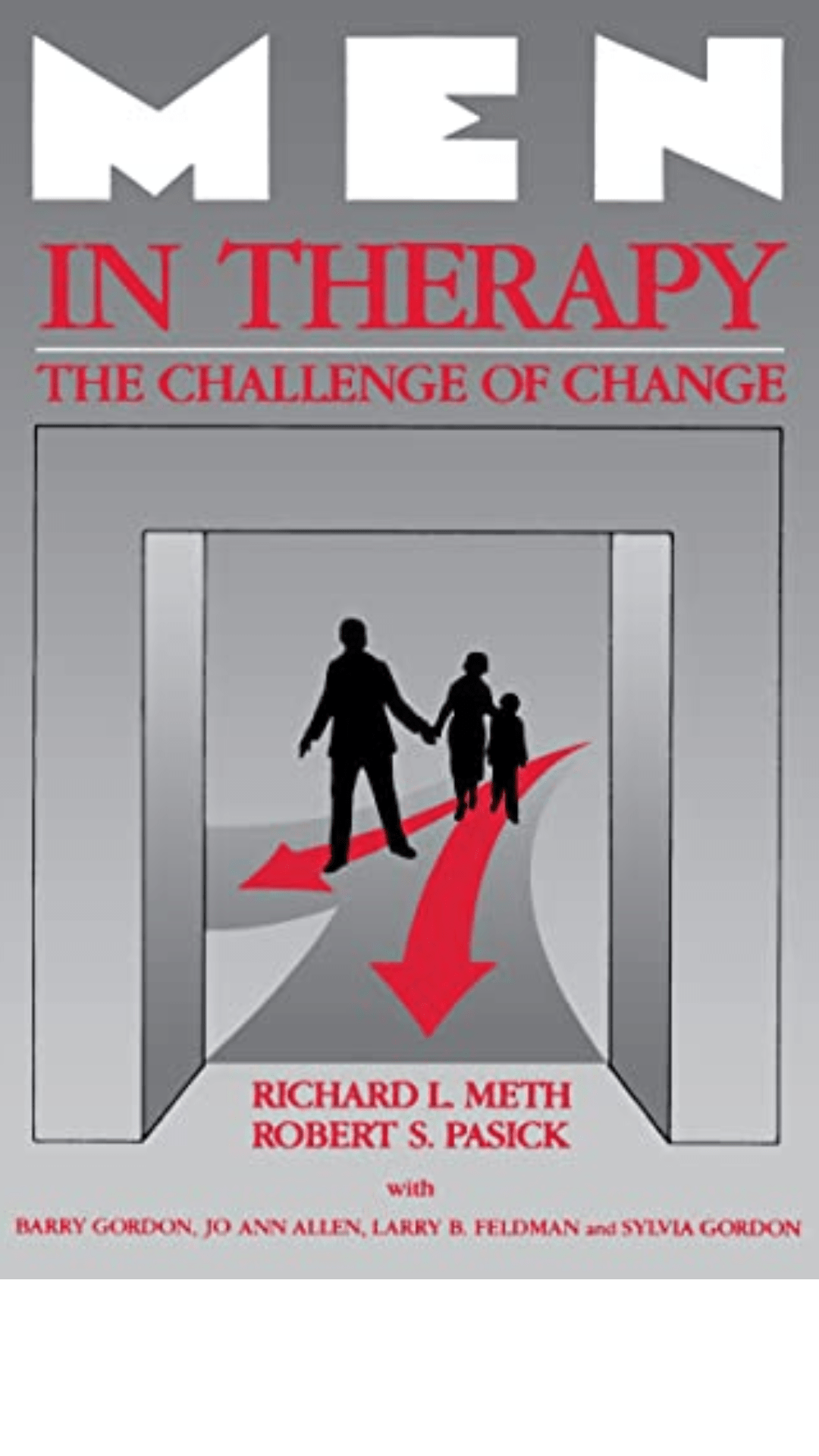 Men in Therapy: The Challenge of Change