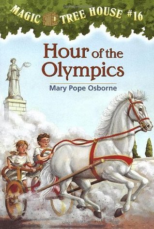 Magic Tree House #16: Hour of the Olympics book by Mary Pope Osborne