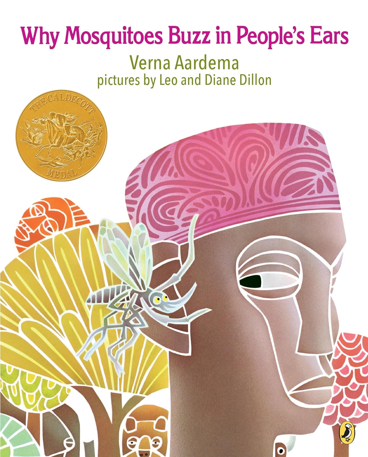 Why Mosquitoes Buzz in People's Ears: A West African Tale book by Verna Aardema